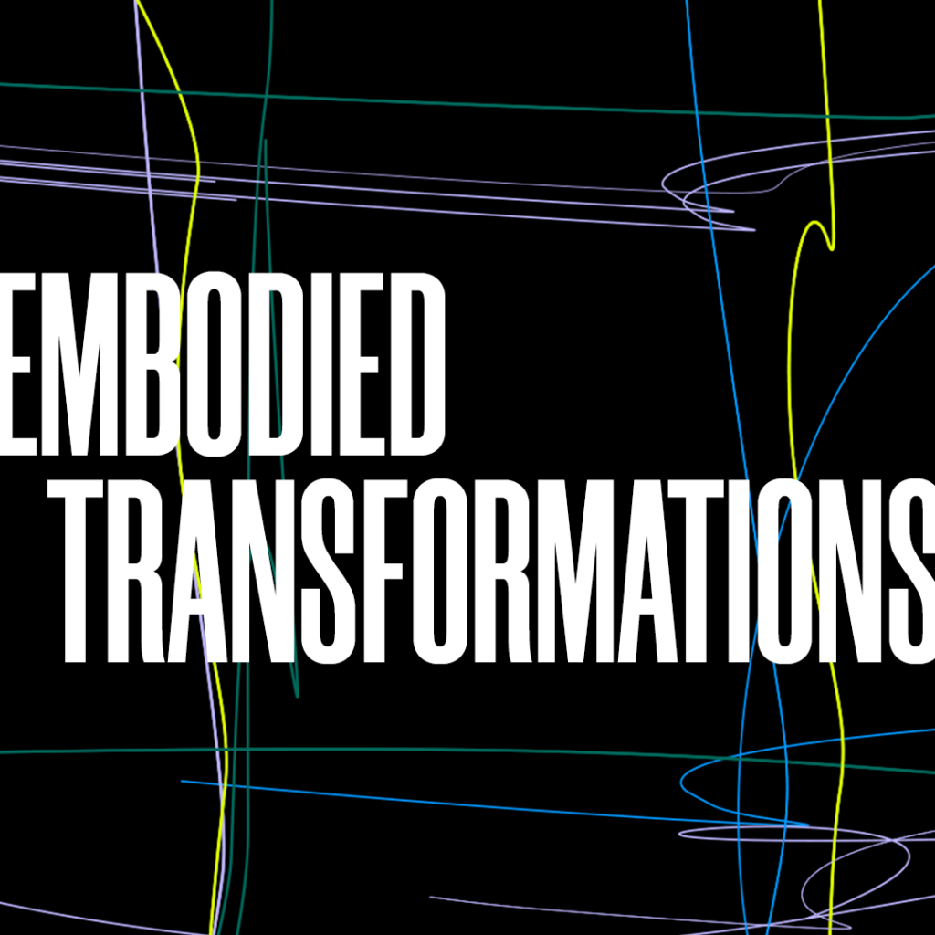 EMBODIED TRANSFORMATIONS: A NEW EU NETWORK PROJECT FOR CONTEMPORARY DANCE